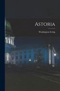 Astoria [microform]