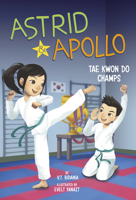 Astrid and Apollo, Tae Kwon Do Champs - Bidania, V T