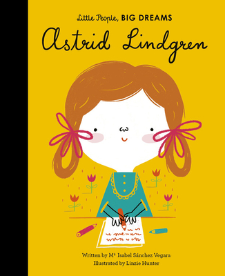Astrid Lindgren - Sanchez Vegara, Maria Isabel
