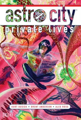 Astro City: Private Lives - Anderson, Brent (Artist), and Busiek, Kurt