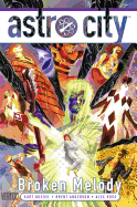 Astro City Vol. 16: Broken Melody