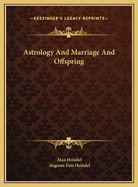 Astrology and Marriage and Offspring