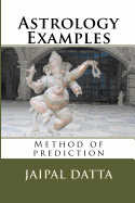 Astrology Examples: Method of predictions