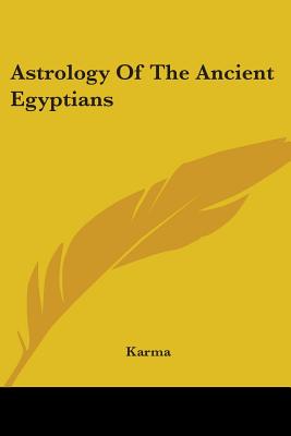 Astrology Of The Ancient Egyptians - Karma