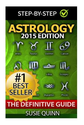 Astrology: The Definitive Guide: Understanding Zodiac Signs ...