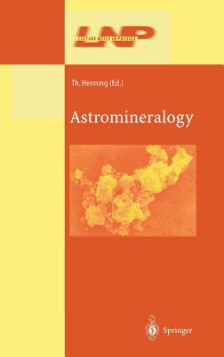 Astromineralogy - Henning, Thomas (Editor)