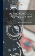 Astronomical Photography