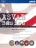 ASVAB Basics 6/E - Kappraff, Ronald, Ed.D., and Kaprov, Ronald M, and Arco
