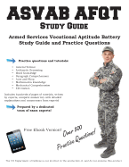 ASVAB Study Guide: Armed Services Vocational Aptitude Battery Study Guide and Practice Questions