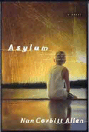 Asylum - Allen, Nan Corbitt