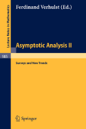 Asymptotic Analysis II: Surveys and New Trends - Verhulst, F (Editor)