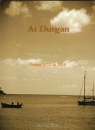 At At Durgan: Poems 2012 to 2016