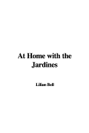 At Home with the Jardines - Bell, Lilian