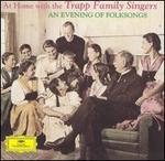 At Home with the Trapp Family Singers: An Evening of Folksongs - Trapp Family Singers