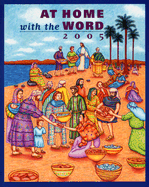 At Home with the Word: Sunday Scriptures and Scripture Insights - Cameron, Michael, and Viviano, Pauline, and Hendricks, Kathy