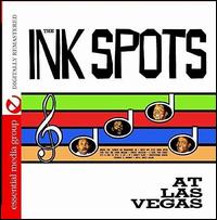 At Las Vegas - The Ink Spots
