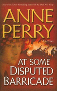 At Some Disputed Barricade - Perry, Anne