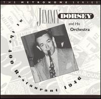 At the 400 Restaurant (1946) - Jimmy Dorsey