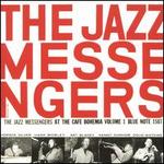 At the Cafe Bohemia, Vol. 1 - Art Blakey & The Jazz Messengers