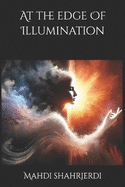 At the edge Of Illumination