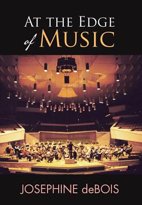 At the Edge of Music - Debois, Josephine