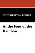 At the Foot of the Rainbow