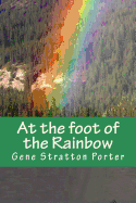 At the foot of the Rainbow