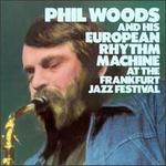 At the Frankfurt Jazz Festival - Phil Woods