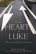 At the Heart of Luke