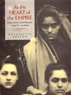 At the Heart of the Empire: Indians and the Colonial Encounter in Late-Victorian Britain
