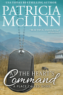 At the Heart's Command: A Place Called Home, Book 2
