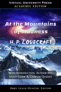 At the Mountains of Madness (Academic Edition: With Introduction, Author Bio, Study Guide & Chapter Quizzes