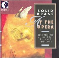 At The Opera - Solid Brass