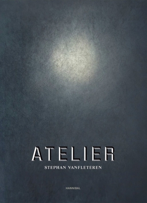 Atelier - Vanfleteren, Stephan, and Pfeijffer, Ilja Leonard