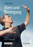 Atem Und Bewegung: Theorie Und 111 bungen