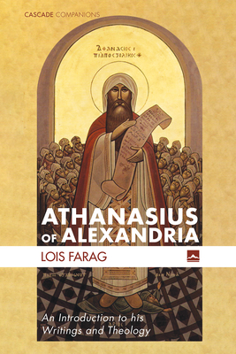 Athanasius of Alexandria - Farag, Lois