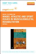 Athletic and Sport Issues in Musculoskeletal Rehabilitation - Elsevier eBook on Vitalsource (Retail Access Card) - Magee, David J, PhD, CM, and Manske, Robert C, PT, DPT, Scs, Med, Atc, CSCS, and Zachazewski, James E, PT, DPT, Scs, Atc