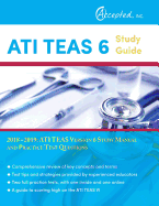 Ati Teas 6 Study Guide 2018-2019: Ati Teas Version 6 Study Manual and Practice Test Questions