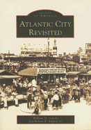 Atlantic City Revisited - Sokolic, William H, and Ruffolo Jr, Robert E