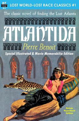 Atlantida, Special Illustrated & Movie Memorabilia Edition - Benoit, Pierre