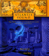 Atlantis Rising: The True Story of a Submerged Land Yesterday and Today - Sullivan, Robert