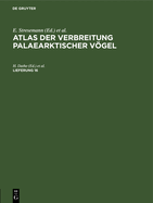 Atlas Der Verbreitung Palaearktischer Vgel. Lieferung 16