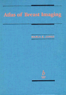 Atlas of Breast Imaging