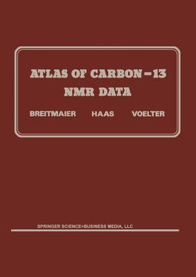 Atlas of Carbon-13 NMR Data - Breitmaier, E (Editor)