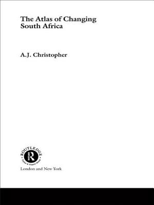 Atlas of Changing South Africa - Christopher, A J