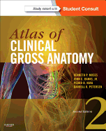 Atlas of Clinical Gross Anatomy: Study Smart with Student Consult