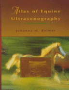 Atlas of Equine Ultrasonography