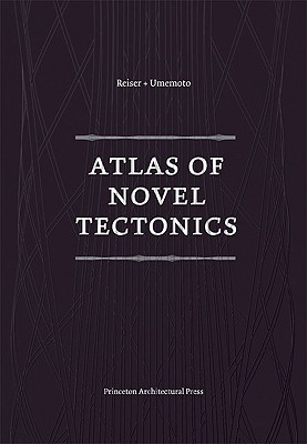 Atlas of Novel Tectonics - Reiser, Jesse