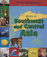 Atlas of Southwest and Central Asia - Law, Felicia