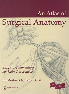 Atlas of Surgical Anatomy - Masquelet, Alain C